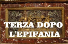 Omelie 2016 di don Giorgio: TERZA DOPO L’EPIFANIA