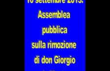 INTERVENTO DI DON GIORGIO: ultima assemblea pubblica a Monte (10 settembre 2013)