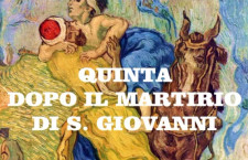 Omelie 2018 di don Giorgio: QUINTA DOPO IL MARTIRIO DI S. GIOVANNI IL PRECURSORE