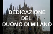 Omelie 2020 di don Giorgio: Dedicazione del Duomo di Milano