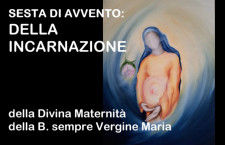 Omelie 2021 di don Giorgio: DELLA INCARNAZIONE o della Divina Maternità della B. sempre Vergine Maria